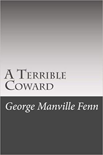A Terrible Coward
